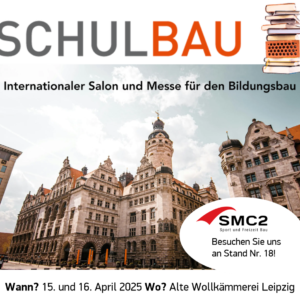 SMC2 AUF DER SCHULBAU-MESSE IN LEIPZIG